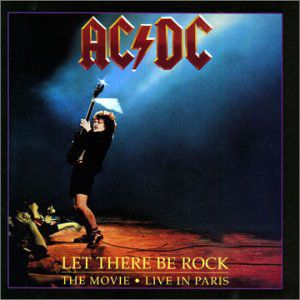 Let There Be Rock: The Movie