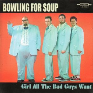 Girl All the Bad Guys Want - album