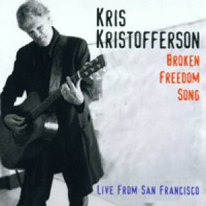 Broken Freedom Song:Live from San Francisco - album