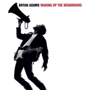 Waking Up the Neighbours - album