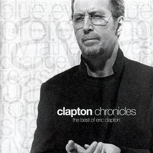 Clapton Chronicles: The Best of Eric Clapton - album
