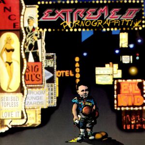 Extreme II: Pornograffitti Album 