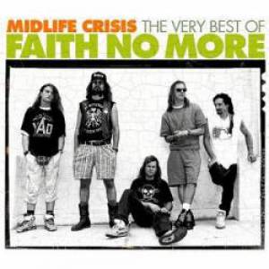 MidLife Crisis: The Very Best of Faith No More - album