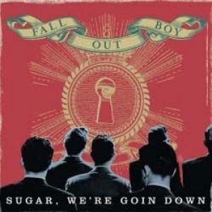 Sugar, We're Goin Down - album