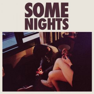 Some Nights Album 