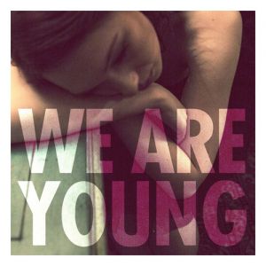 We Are Young - album