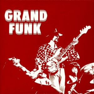Grand Funk - album
