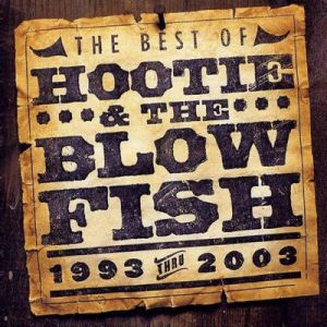 The Best of Hootie & the Blowfish: 1993-2003 - album