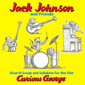 Sing-A-Longs and Lullabies for the Film Curious George - album