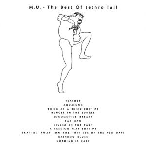 M.U. - The Best of Jethro Tull Album 
