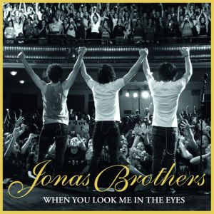 When You Look Me in the Eyes - album