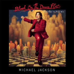 Blood on the Dance Floor: HIStory in the Mix Album 