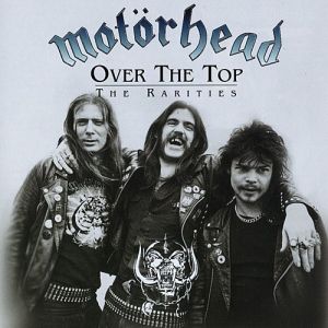 Over the Top: The Rarities - album