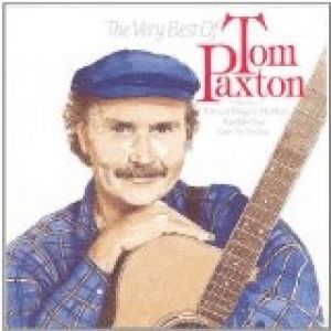 The Very Best of Tom Paxton Album 