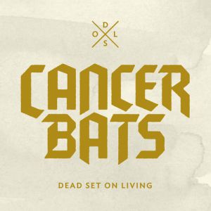 Dead Set on Living - album