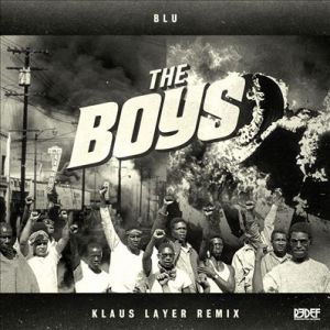 The Boys [Remix]