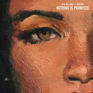 Nothing Is Promised Album 