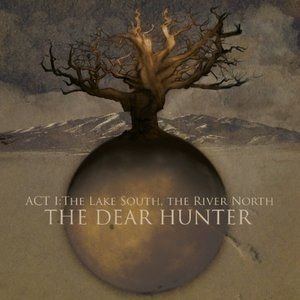 Act I: The Lake South, The River North