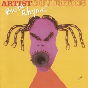 The Artist Collection: Busta Rhymes - album