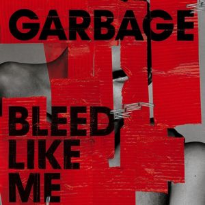 Bleed Like Me - album