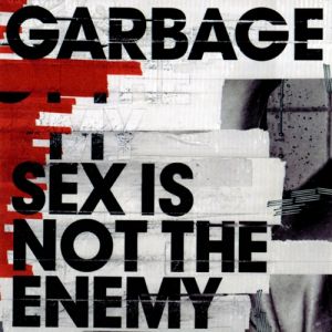 Sex Is Not the Enemy - album