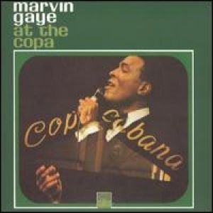 Marvin Gaye at the Copa - album