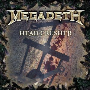 Head Crusher - album