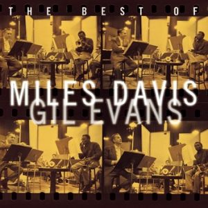 The Best of Miles Davis & Gil Evans - album