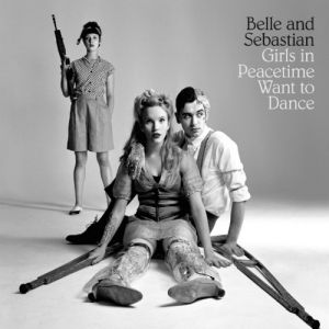 Girls in Peacetime Want To Dance - album