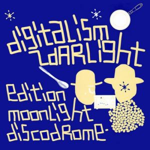 Zdarlight (Edition Moonlight / Discodrome) - album