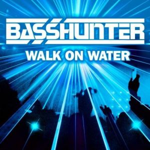 Walk on Water - album