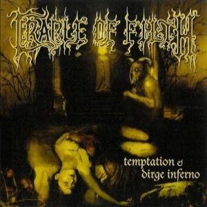Temptation / Dirge Inferno Album 