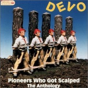 Pioneers Who Got Scalped: The Anthology