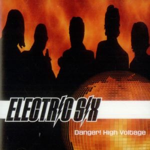 Danger! High Voltage - album