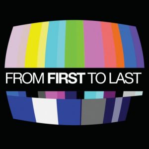 From First to Last - album