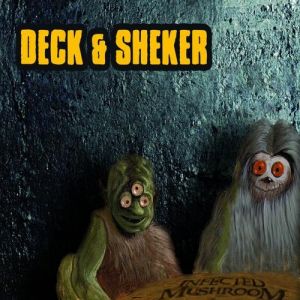 Deck & Sheker - album