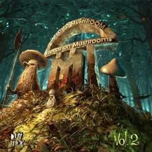 Friends on Mushrooms, Vol. 2 Album 