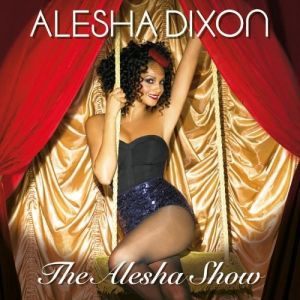 The Alesha Show Album 