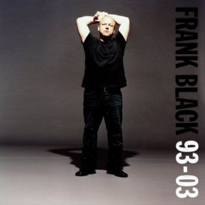 Frank Black 93-03