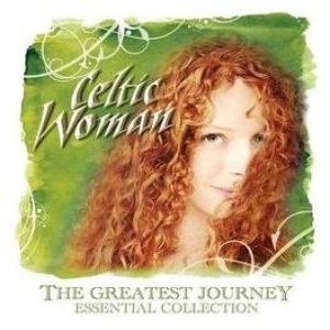 Celtic Woman: The Greatest Journey - album