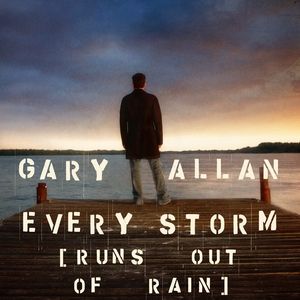 Every Storm (Runs Out of Rain) Album 