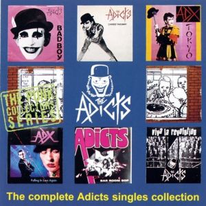 The Complete Adicts Singles Collection - album