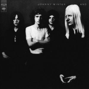 Johnny Winter And Album 