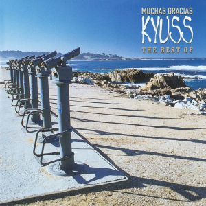Muchas Gracias: The Best of Kyuss - album