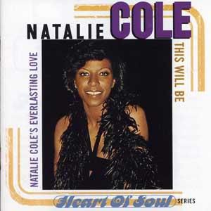 This Will Be: Natalie Cole's Everlasting Love - album