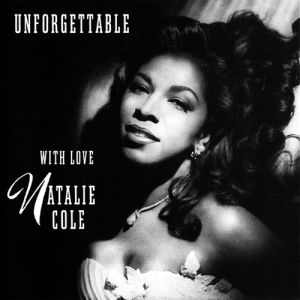 Unforgettable… with Love Album 
