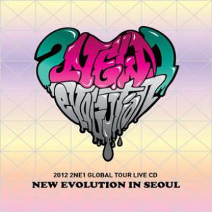 2012 2NE1 Global Tour: New Evolution (Live in Seoul) - album