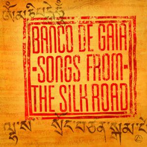 Songs From The Silk Road - album