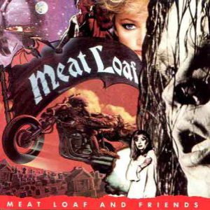 Meat Loaf and Friends Album 