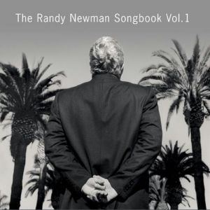 The Randy Newman Songbook Vol. 1 - album